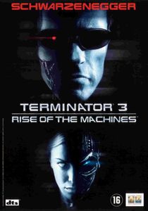Terminator 3: Rise Of The Machines