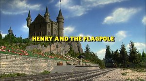 Henry And The Flagpole