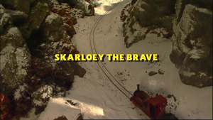 Skarloey The Brave