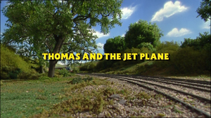 Thomas And The Jet Plane