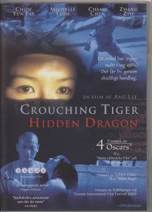 Crouching Tiger Hidden Dragon