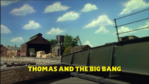 Thomas And The Big Bang