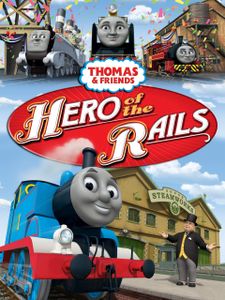 Thomas & Friends: Hero Of The Rails