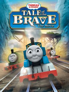 Thomas & Friends: Tale Of The Brave The Movie
