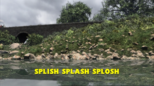 Splish Splash Splosh