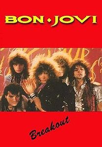 Bon Jovi: Breakout