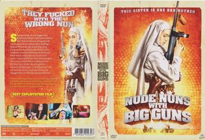 Nude Nuns With Big Guns