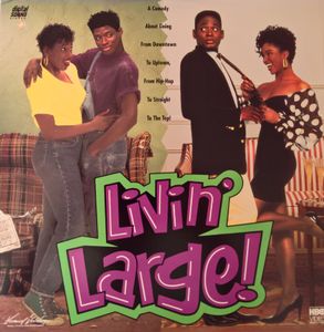 Livin' Large