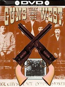 Guns That Won The West