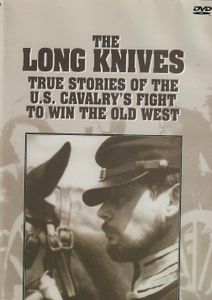Guns That Won the West / The Long Knives
