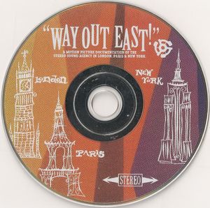 "Way Out East!"