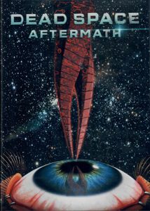 Dead Space Aftermath