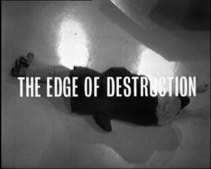 The Edge Of Destruction