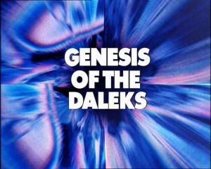 Genesis Of The Daleks