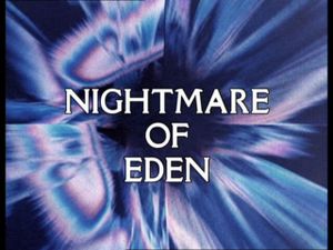 Nightmare Of Eden