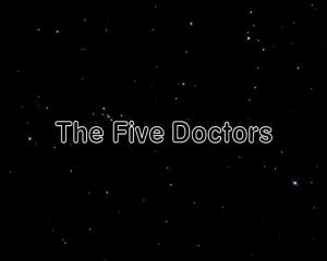 The Five Doctors