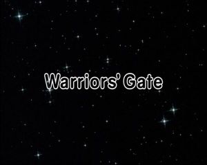 Warriors' Gate