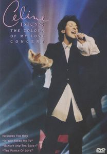 Celine Dion: THE COLOUR OF MY LOVE CONCERT