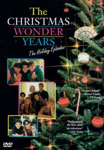 The Christmas Wonder Years - The Holiday Episodes