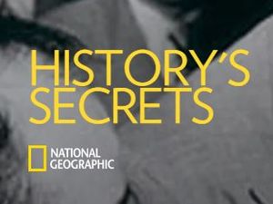 National Geographic: History's Secrets