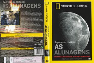 Segredos Da História: As Alunagens