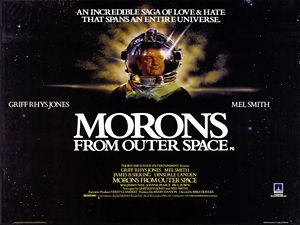 Morons From Outer Space