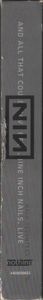 And All That Could Have Been: Nine Inch Nails: Live