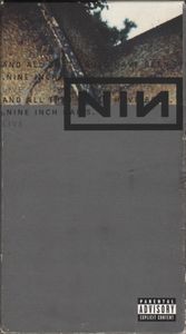 And All That Could Have Been: Nine Inch Nails: Live