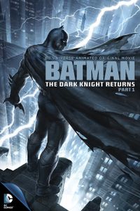 Batman: The Dark Knight Returns: Part 1