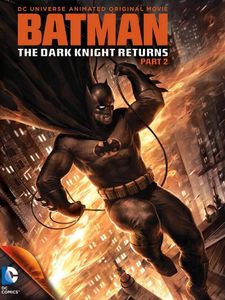Batman: The Dark Knight Returns: Part 2