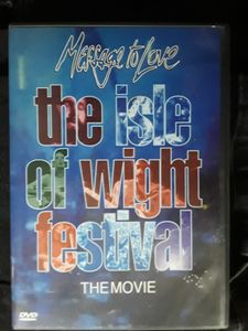 Message To Love: The Isle of Wight Festival: The Movie