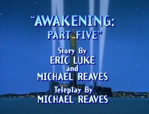 Awakening: Part 5