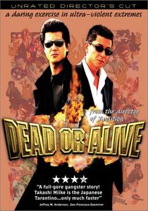 Dead Or Alive (Unrated Director's Cut)