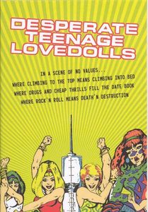 Desperate Teenage Lovedolls