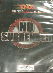 TNA - Cross The Line No Surrender