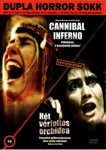 Cannibal Inferno / Hét vérfoltos orchidea