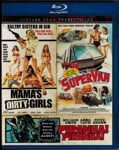Mama's Dirty Girls  |  Supervan  |  Piranha! Piranha!