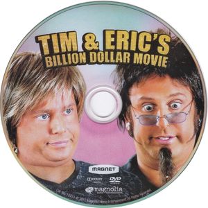 Tim & Eric's Billion Dollar Movie