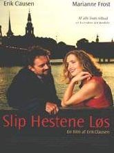 Slip Hestene Løs