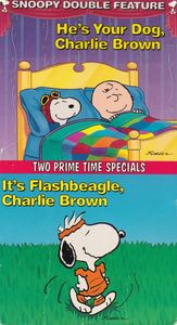 He's Your Dog, Charlie Brown / It's Flashbeagle, Charlie Brown