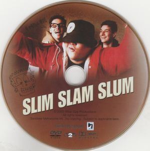 Slim Slam Slum