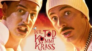 Erkan & Stefan In Der Tod Kommt Krass