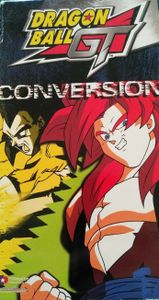Dragon Ball GT - Conversion