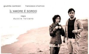 L'amore è sordo