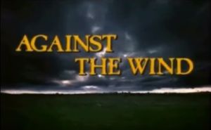Against The Wind
