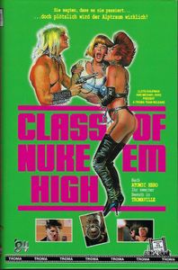 Class of Nuke 'Em High