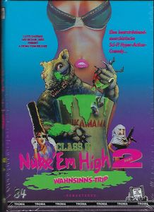 Class of Nuke 'Em High 2 - Wahnsinns-Trip