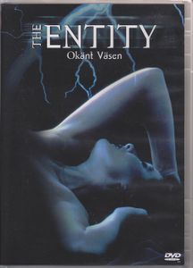 The Entity - Okänt Väsen