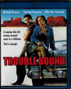 Trouble Bound