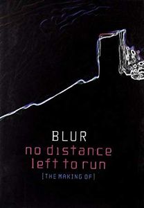Blur: No Distance Left To Run [The Making Of]